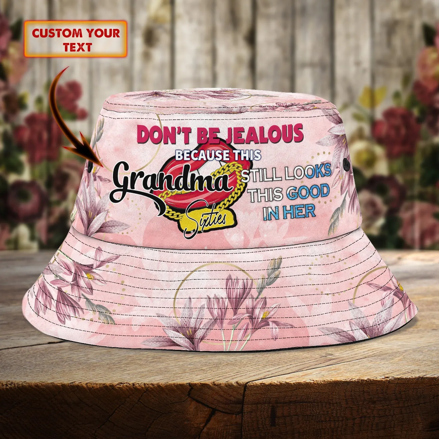Bucket Hat - Grandma still look this good in Sixties- Hdmt