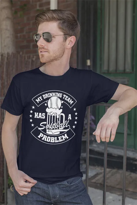 My Drinking Team Has a Softball Problem (MEN)